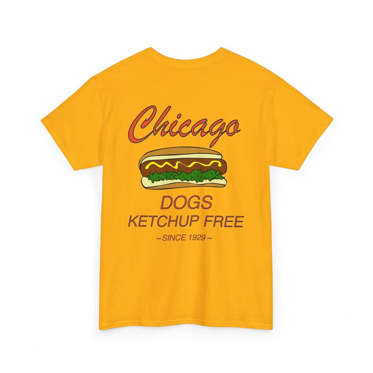 Chicago Dogs Ketchup Free | T-Shirt