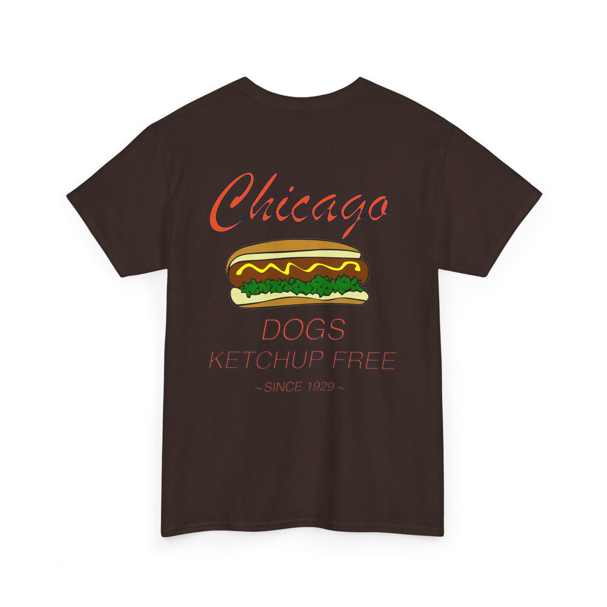 Chicago Dogs Ketchup Free | T-Shirt