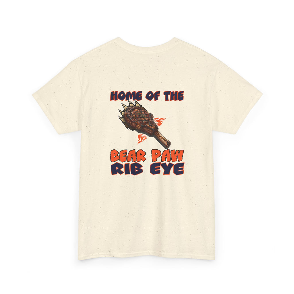HOME OF THE BEAR PAW RIB EYE Teeshirt