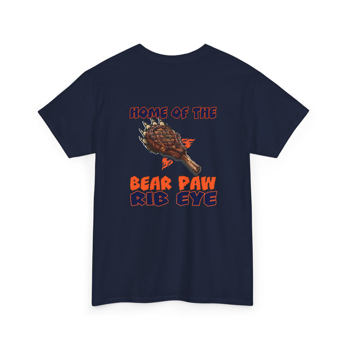 HOME OF THE BEAR PAW RIB EYE Teeshirt